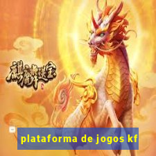 plataforma de jogos kf